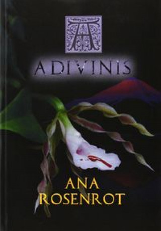 Kniha Aeternum 2. A divinis Ana Rosenrot