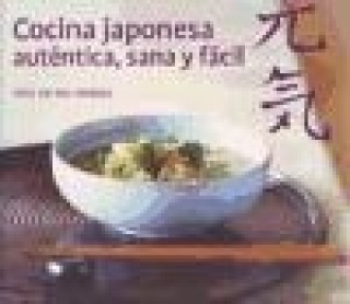 Książka Cocina japonesa, auténtica, sana y fácil : más de 100 recetas Kimiko Barber