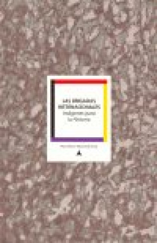 Книга Las brigadas internacionales : imágenes para la historia Rosa María Sepúlveda Losa