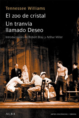 Książka Un tranvia llamado Deseo / El zoo de cristal Tennessee Williams