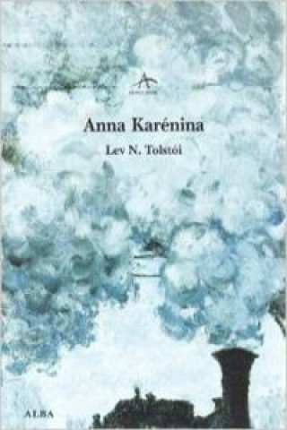 Kniha Anna Karénina LEV TOLSTOI