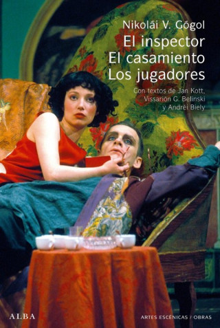 Carte El inspector ; El casamiento ; Los jugadores Nikolaj Vasilevic Gogol