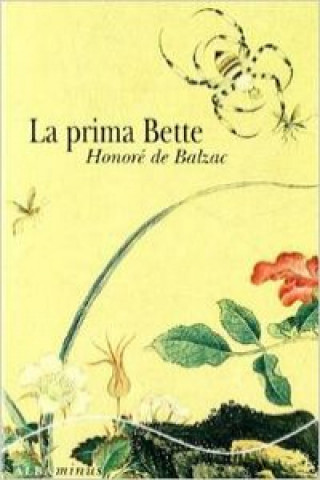 Buch La prima Bette Honoré de Balzac