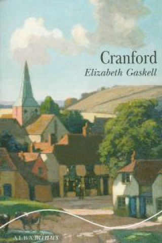 Kniha Cranford ELIZABETH GASKELL