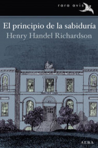 Kniha El principio de la sabiduría HENRY HANDEL