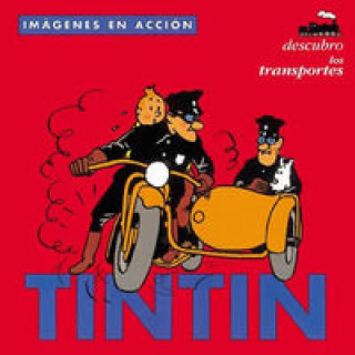 Libro Tintín : descubro los transportes Hergé . . . [et al. ]