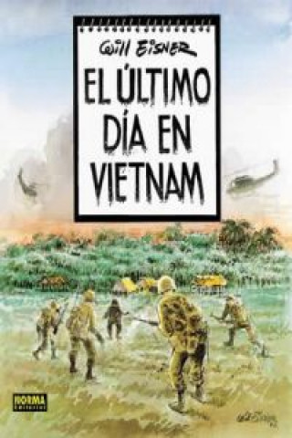 Kniha El último día en Vietnam Will Eisner