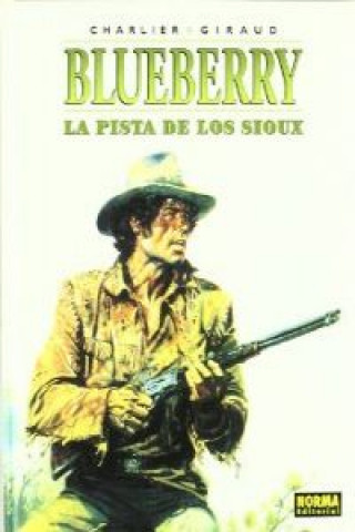 Book La pista de los Sioux GIRAUD CHARLIER