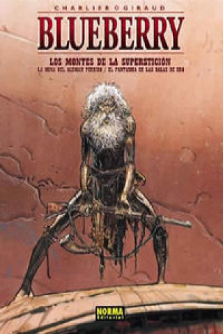 Knjiga Los montes de la superstición Jean-Michel Charlier