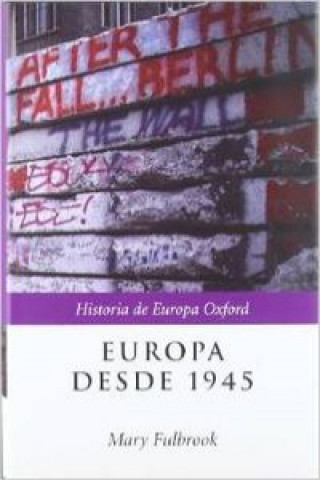 Carte Europa desde 1945 Mary Fulbrook