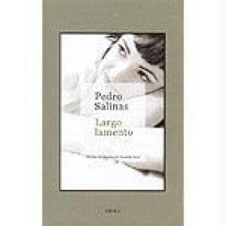 Kniha Largo lamento Pedro Salinas