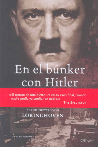 Kniha En el bunker con Hitler Bernd Freytag von Loringhoven