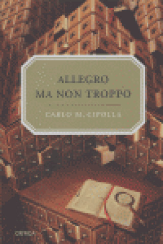 Könyv Allegro ma non troppo Carlo M. Cipolla