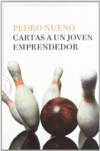 Книга Cartas a un joven emprendedor Pedro Nueno