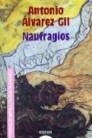 Carte Naufragios Antonio Álvarez Gil