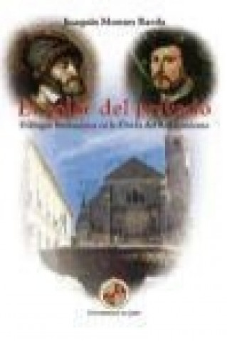 Книга El solar del privado : (diálogos humanistas en la Úbeda del Renacimiento) Joaquín Montes Bardo
