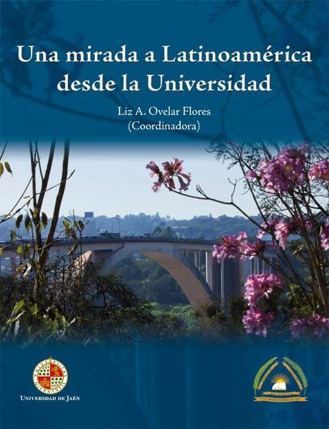 Kniha Una mirada a Latinoamérica desde la universidad 