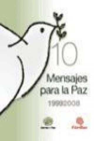 Könyv 10 mensajes para la paz 1999-2008 