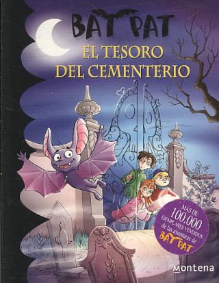 Carte Bat Pat 1. El tesoro del cementerio Edizioni Piemme S. p. a.