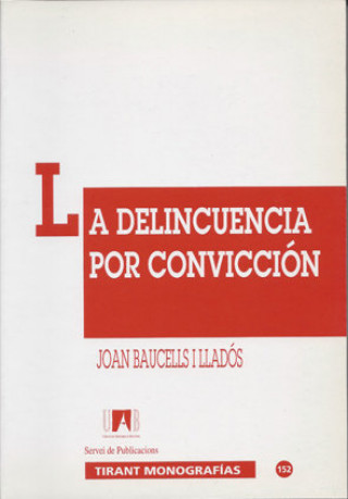 Carte La delincuencia por convicción Joan Baucells i Lladós