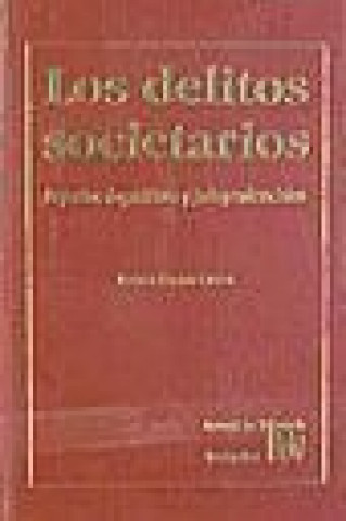 Buch Los delitos societarios Patricia Faraldo Cabana