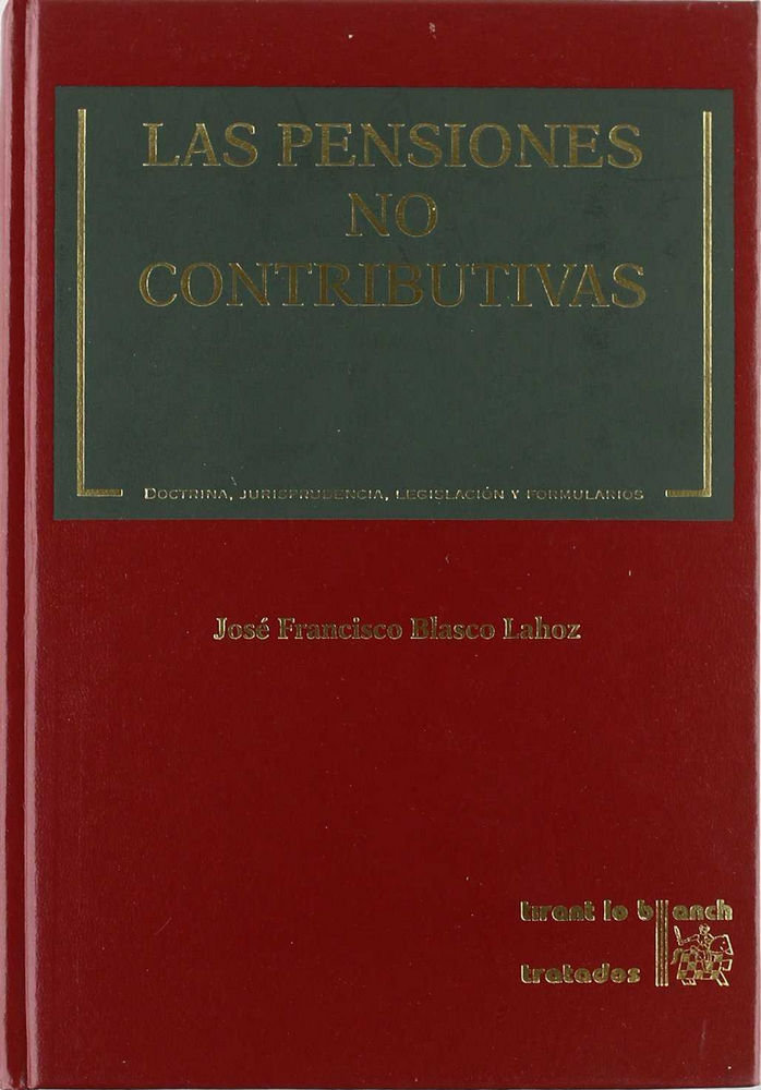 Kniha Las pensiones no contributivas José Francisco Blasco Lahoz