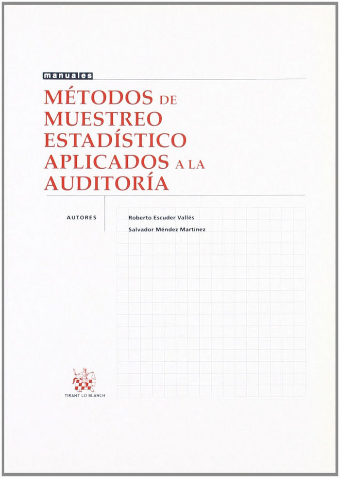 Libro Métodos de muestreo estadístico aplicados a la auditoria Roberto Escuder Vallés