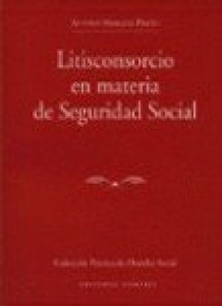 Carte Liticonsorcio en materia de seguridad social Antonio Márquez Prieto