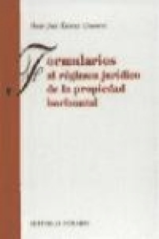 Carte Formularios al régimen jurídico de la propiedad horizontal Óscar José Álvarez Civantos