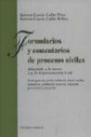 Knjiga Formularios y comentarios de procesos civiles Antonio García-Galán Molina