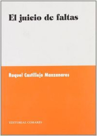 Kniha El juicio de faltas Raquel Castillejo Manzanares
