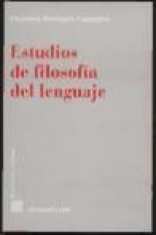 Kniha Estudios de filosofía del lenguaje Francisco Rodríguez Consuegra