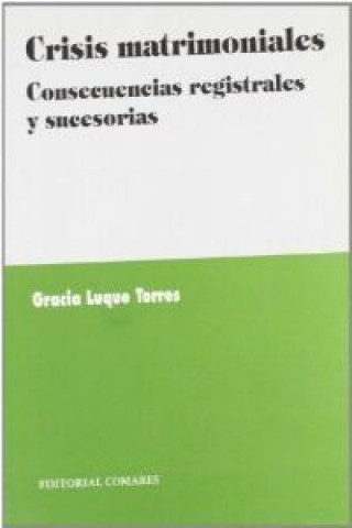 Buch Crisis matrimoniales Gracia Luque Torres