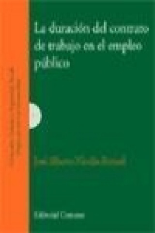 Kniha La duración del contrato de trabajo en el empleo público José Alberto Nicolás Bernad