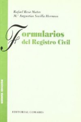 Книга Formularios del Registro Civil Rafael Resa Mateo