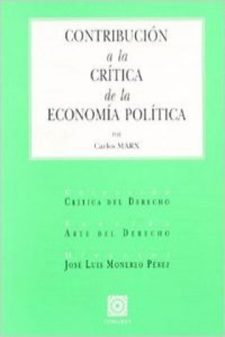 Książka Contribución a la crítica de la economía política JOSE LUIS MONEREO PEREZ