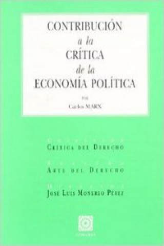 Kniha Contribución a la crítica de la economía política JOSE LUIS MONEREO PEREZ