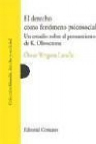 Книга El derecho como fenómeno psico-social Óscar Vergara Lacalle