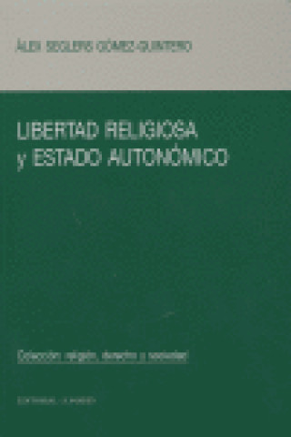 Carte Libertad religiosa y estado autonómico 