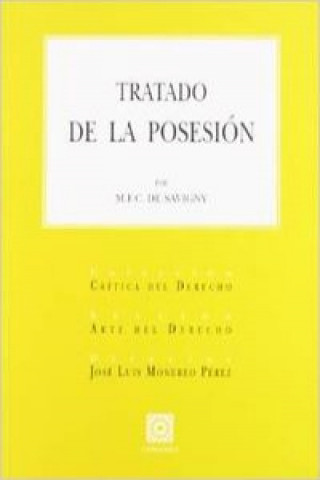 Kniha Tratado de la posesión M.F.C DE SAVIGNY