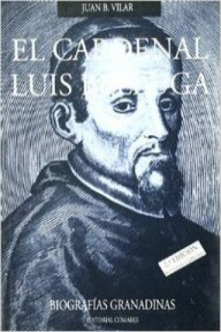 Kniha El cardenal Luis Belluga Juan Bautista Vilar