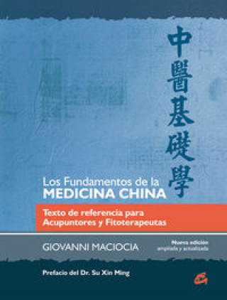 Kniha Los fundamentos de la medicina china 