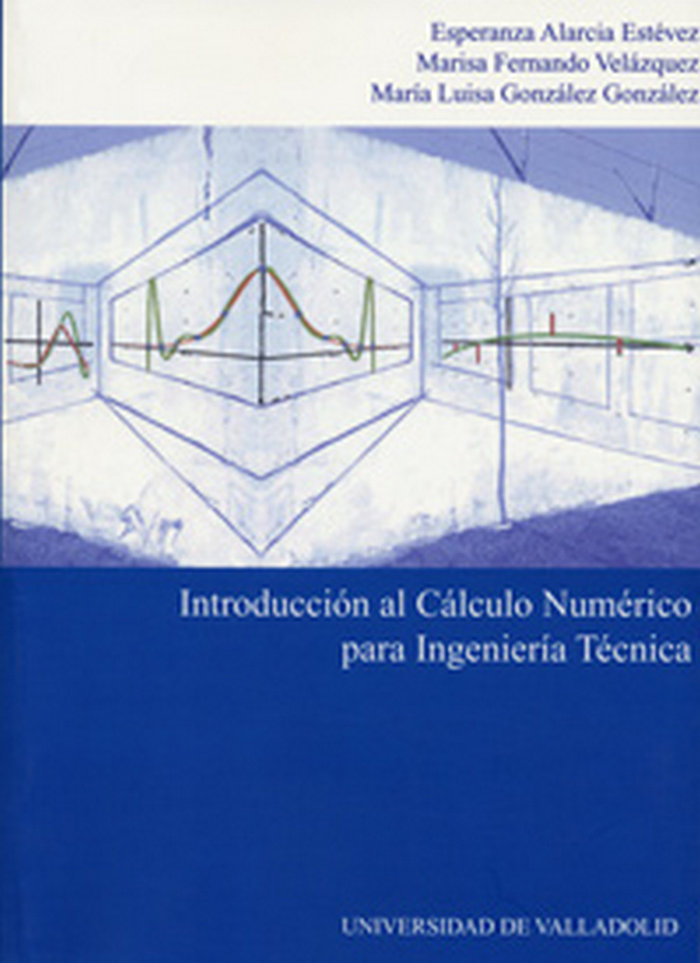 Könyv Introducción al cálculo numérico para ingeniería técnica Esperanza Alarcia Estévez