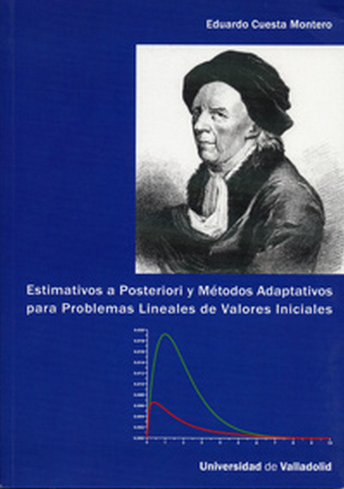 Kniha Estimativos a posteriori y métodos adaptativos para problemas lineales de valores iniciales Eduardo Cuesta Montero