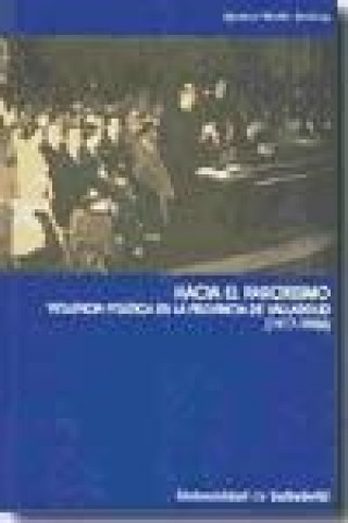 Knjiga Hacia el paroxismo : violencia política en la provincia de Valladolid (1917-1936) Ignacio Martín Jiménez