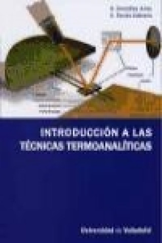 Knjiga Introducción a las técnicas termoanalíticas Arnaldo González Arias