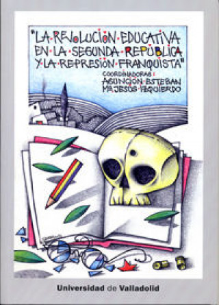 Carte La revolución educativa en la Segunda República, y la represión franquista 