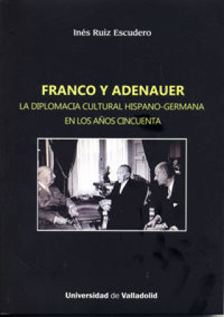 Kniha Franco y Adenauer 