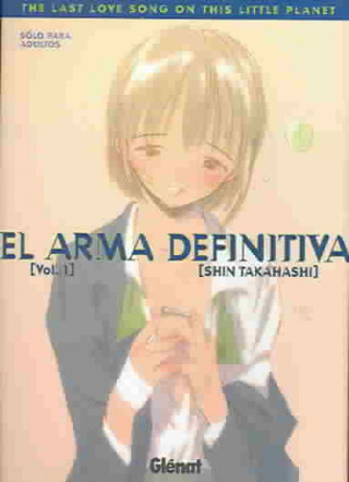 Book Arma definitiva 01 SHIN TAKAHASHI