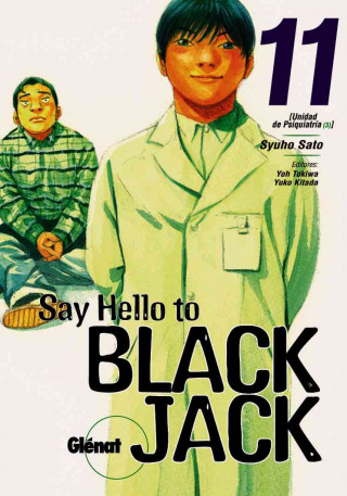 Könyv SAY HELLO TO BLACK JACK 11 (COMIC) ***PRECIO ESPECIAL*** SYUHO SATO